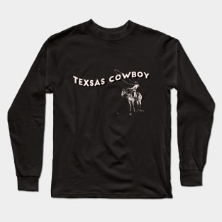 Roping the World ,Cowboy on horse 4 Long Sleeve T-Shirt